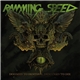 Ramming Speed - Doomed To Destroy, Destined To Die